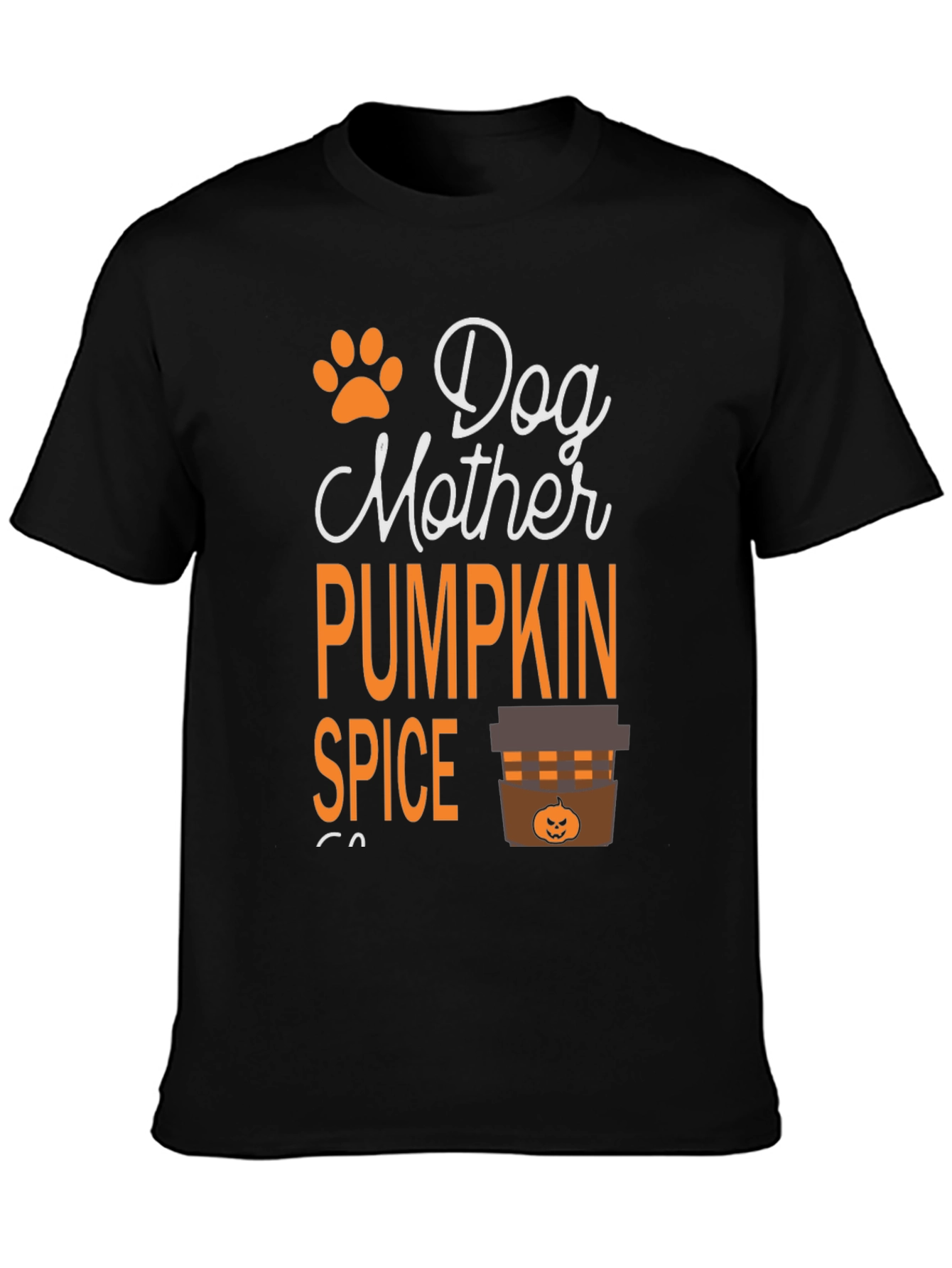 Dog Mother Pumpkin Spice Latte T-Shirt