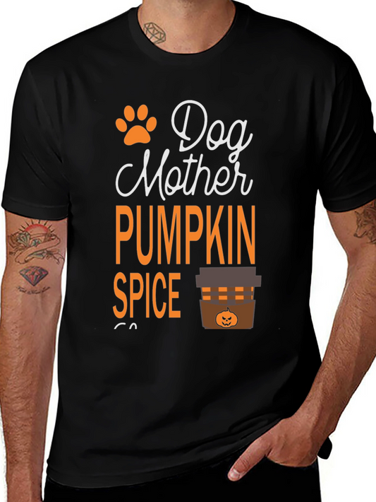 Dog Mother Pumpkin Spice Latte T-Shirt