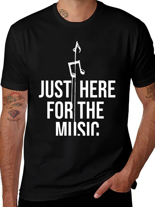 Just Here for the Music Graphic Tee