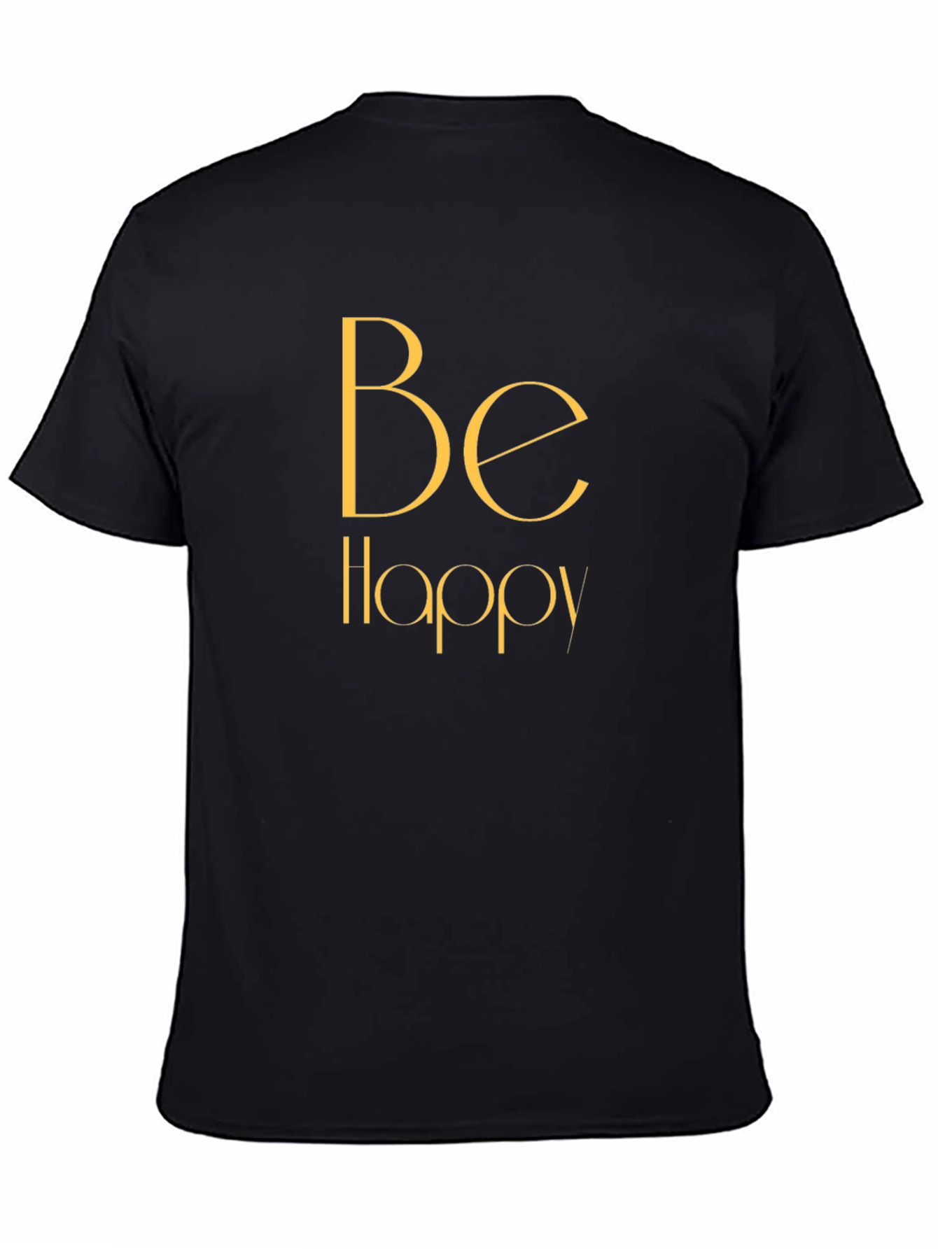 Be Happy Graphic T-Shirt - Casual Comfort