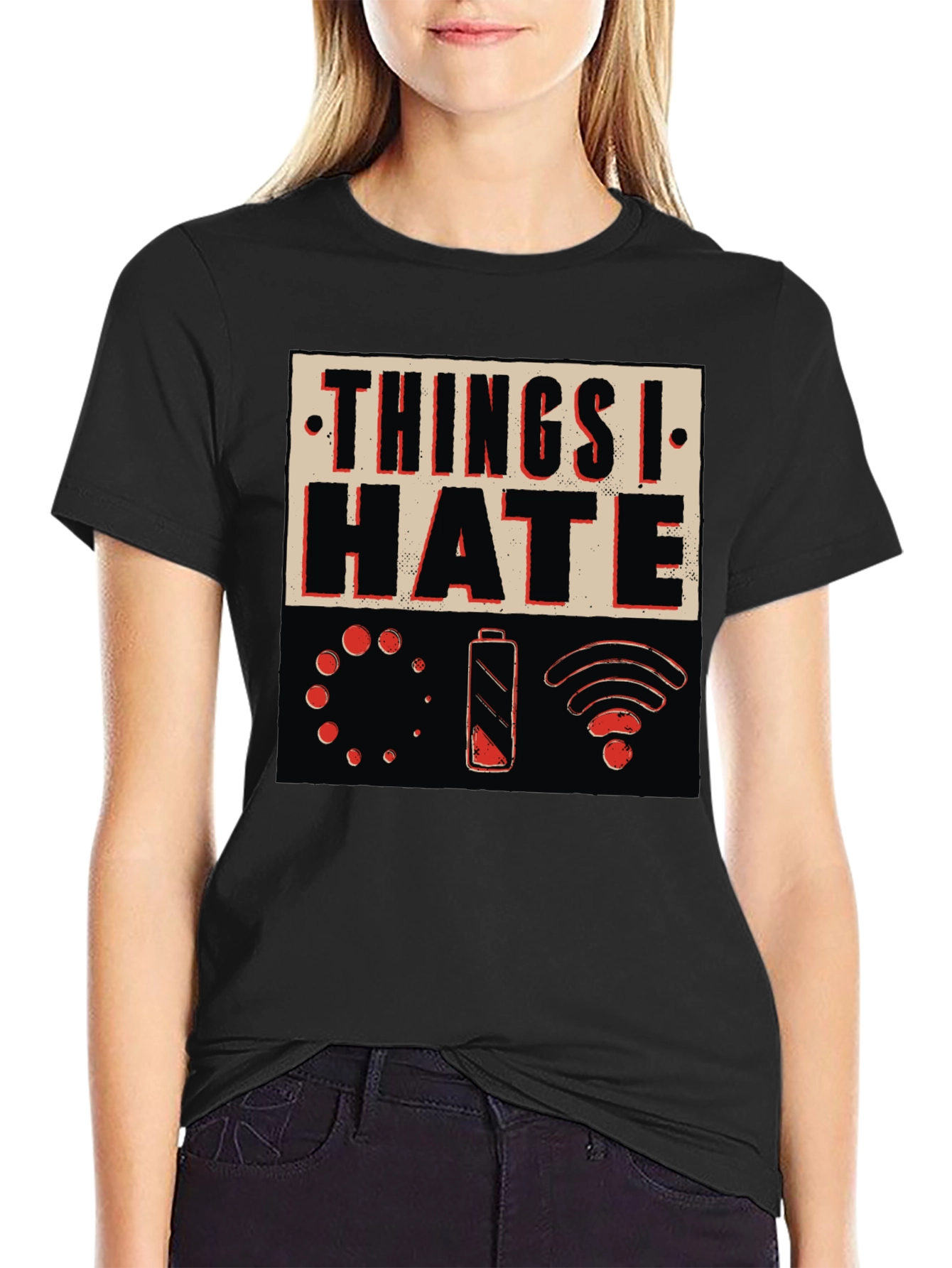 Things I Hate T-Shirt - Funny Tech Design
