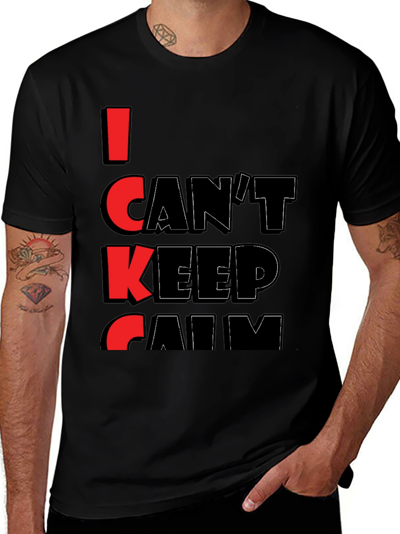 I Cant Keep Calm Graphic Tee - Black T-Shirt