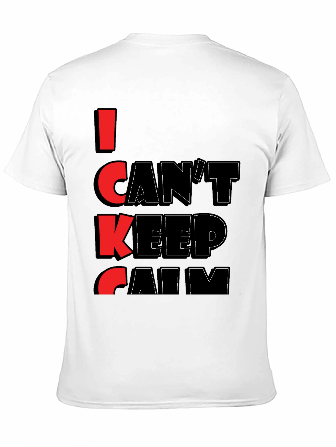 I Cant Keep Calm Graphic Tee - Black T-Shirt