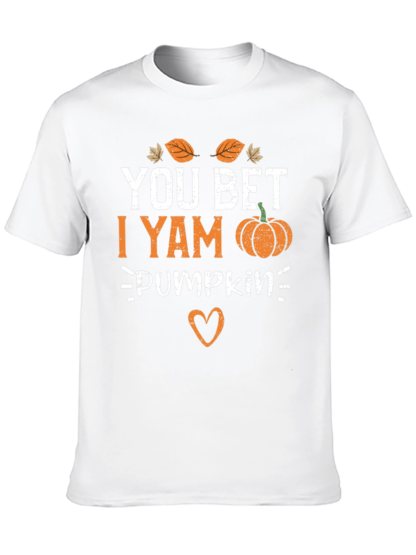 You Bet I Yam Pumpkin T-Shirt
