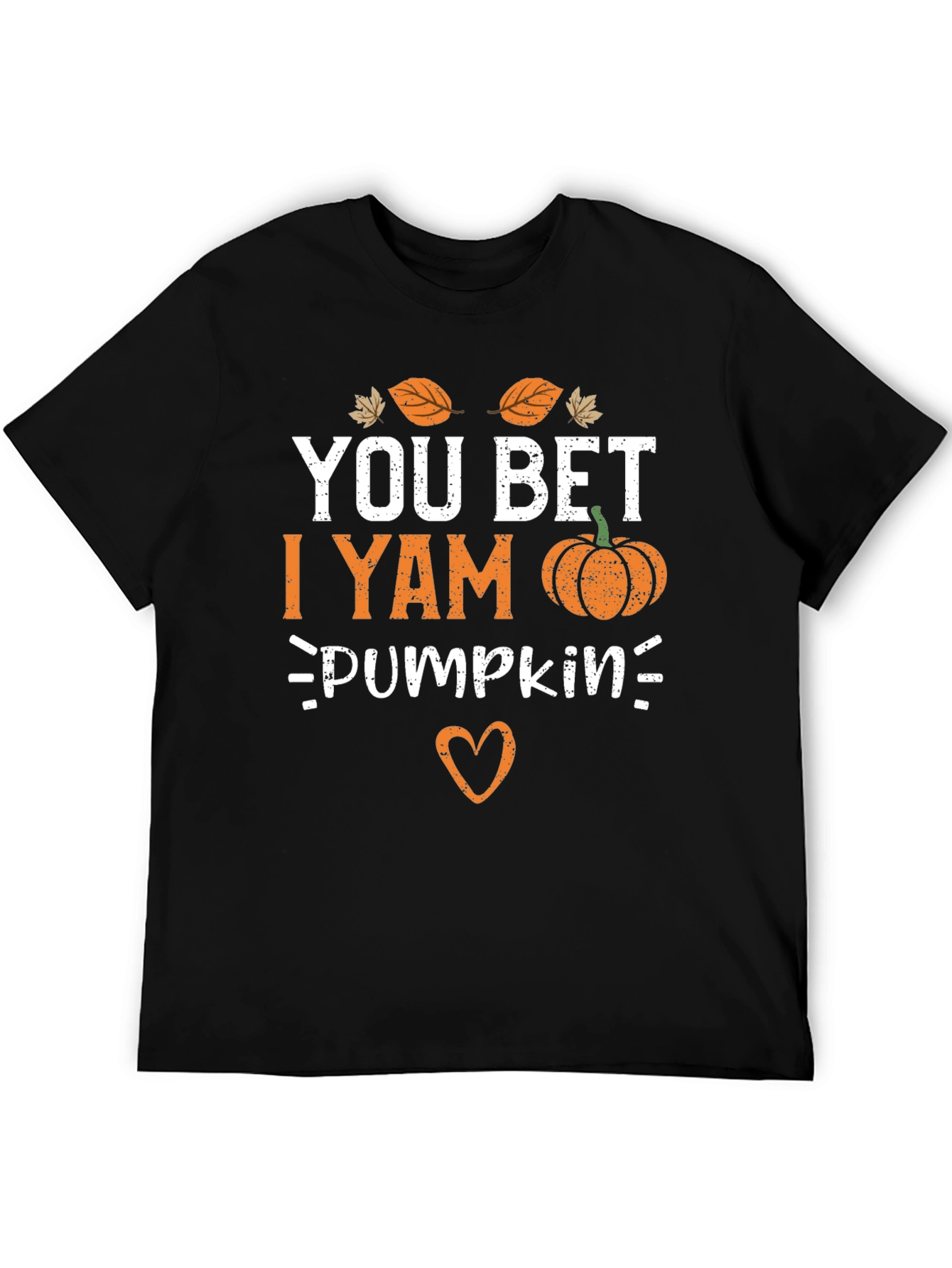 You Bet I Yam Pumpkin T-Shirt