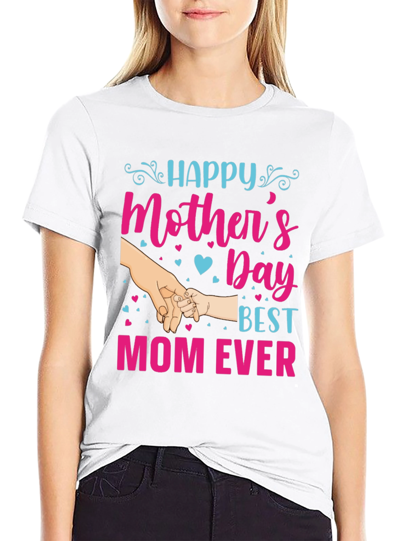 Happy Mothers Day T-Shirt - Best Mom Ever