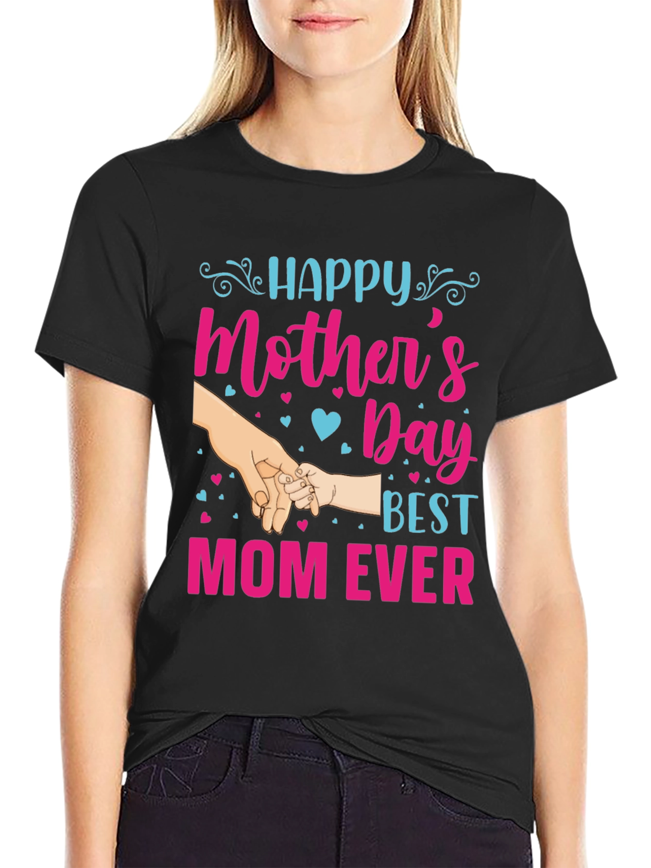 Happy Mothers Day T-Shirt - Best Mom Ever