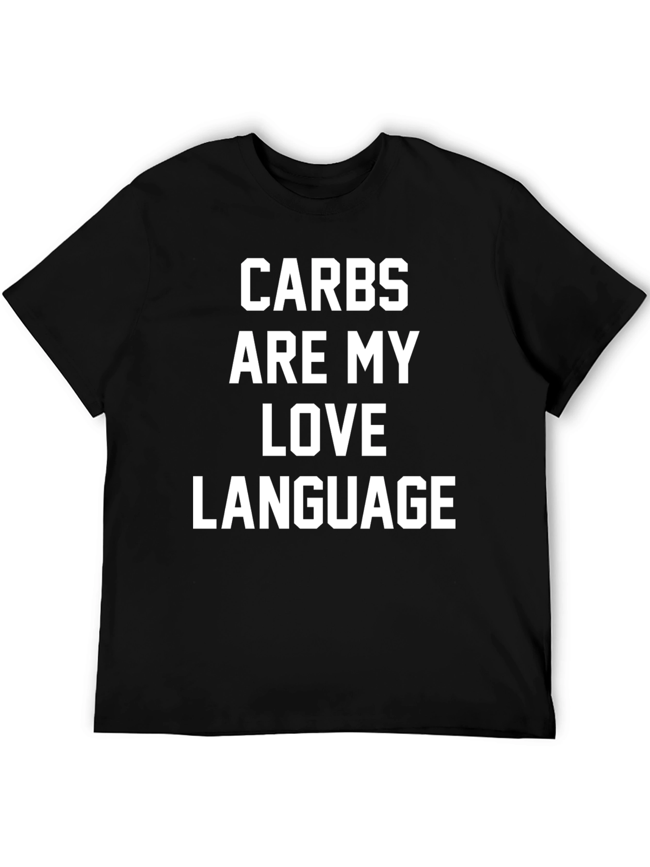 Carbs Are My Love Language Black T-Shirt