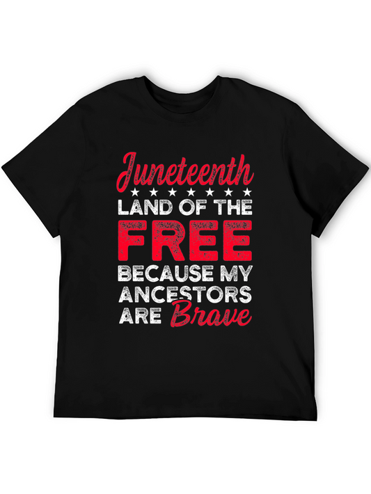 Juneteenth Freedom T-Shirt: Land of the Free Brave Ancestors