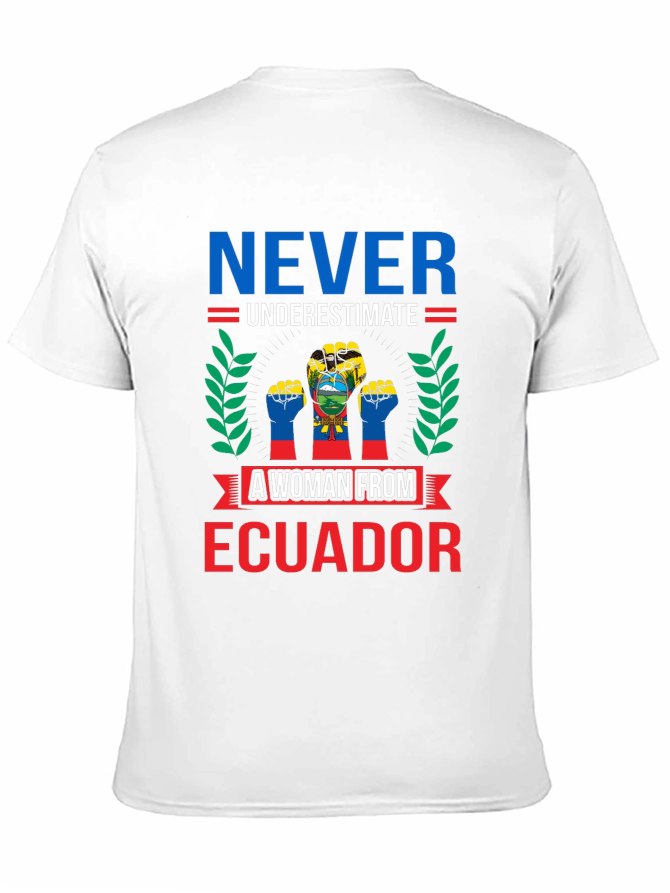 Ecuadorian Woman T-Shirt - Never Underestimate