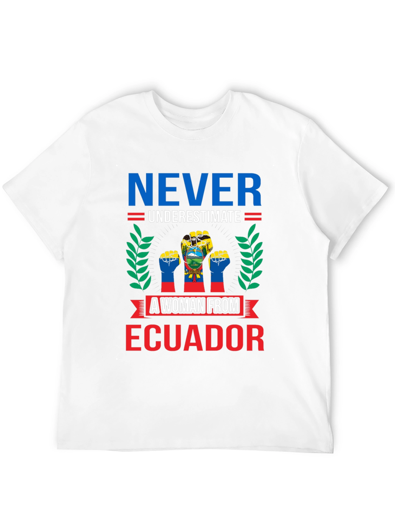 Ecuadorian Woman T-Shirt - Never Underestimate