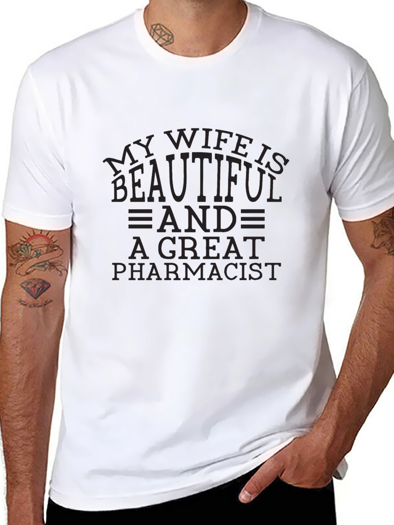 My Wife is Beautiful Pharmacist T-Shirt