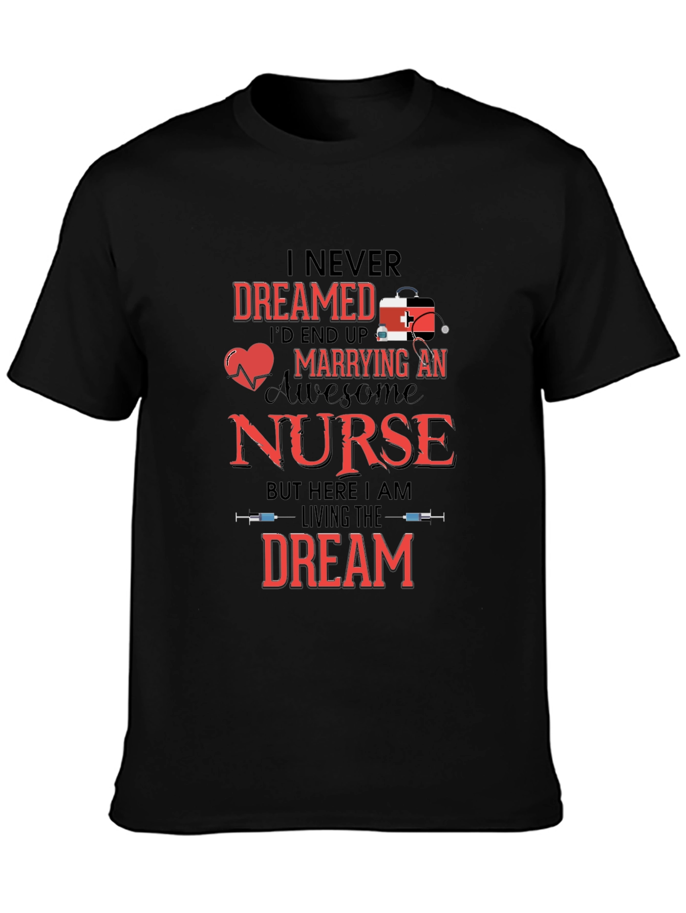 Awesome Nurse T-Shirt - Dreamed