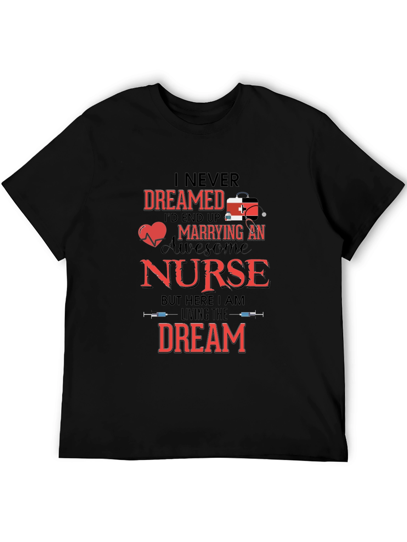 Awesome Nurse T-Shirt - Dreamed