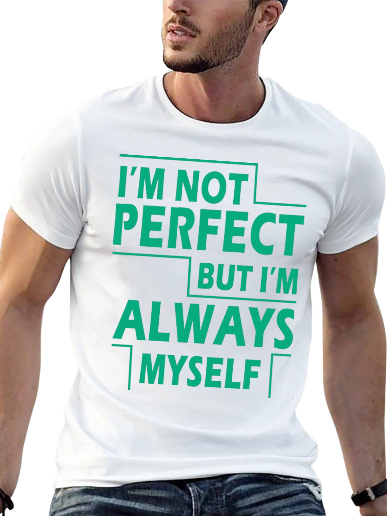 Im Not Perfect Tee - Always Myself T-Shirt