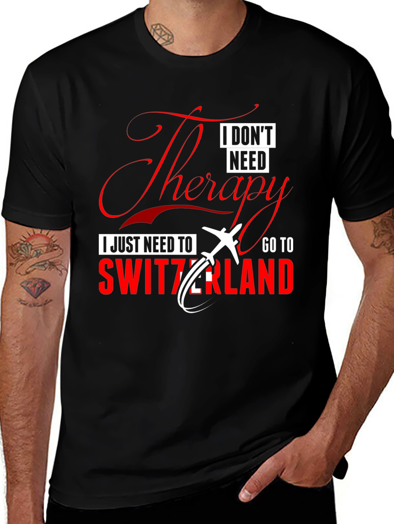 Switzerland Therapy T-Shirt - Travel Humor Tee