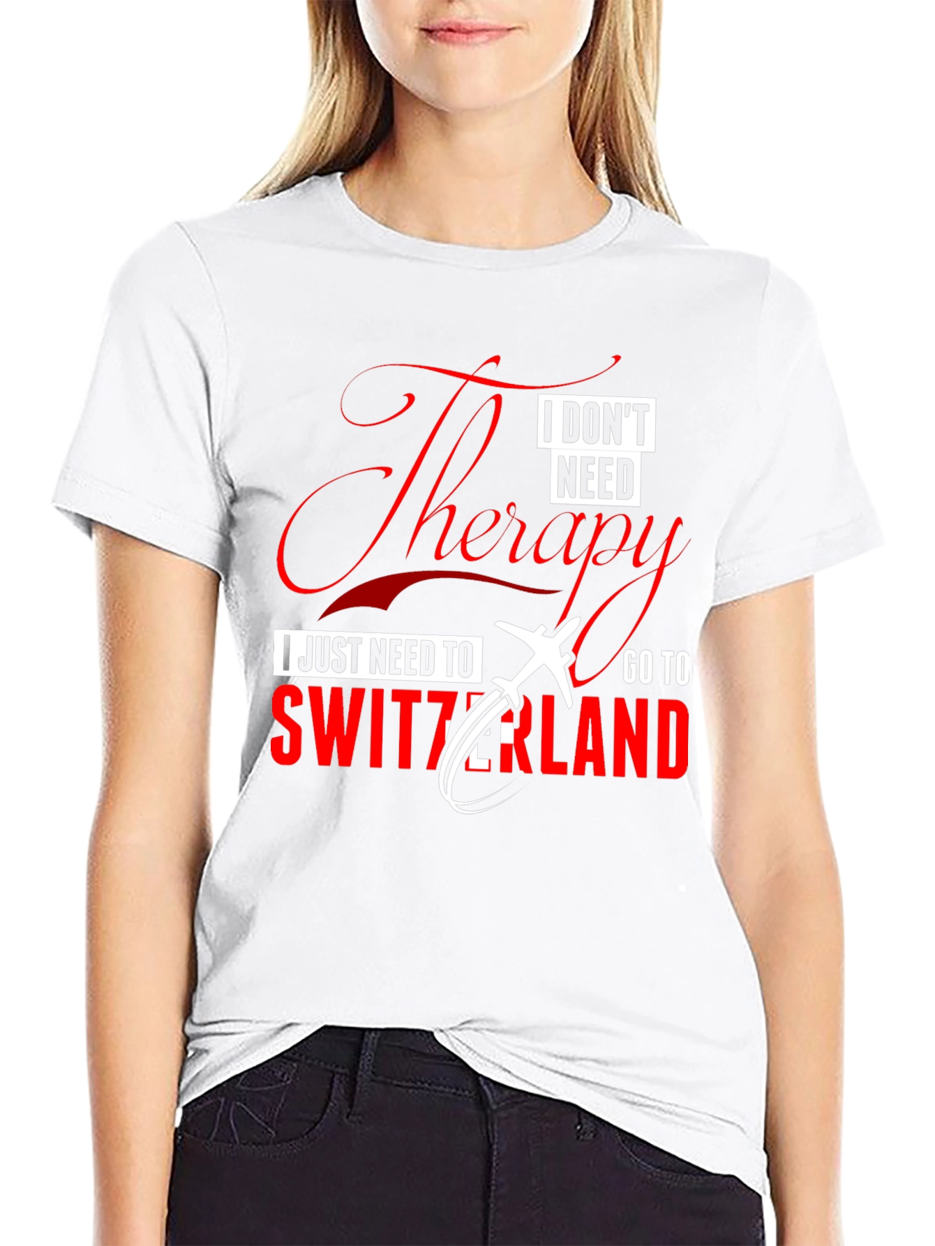 Switzerland Therapy T-Shirt - Travel Humor Tee