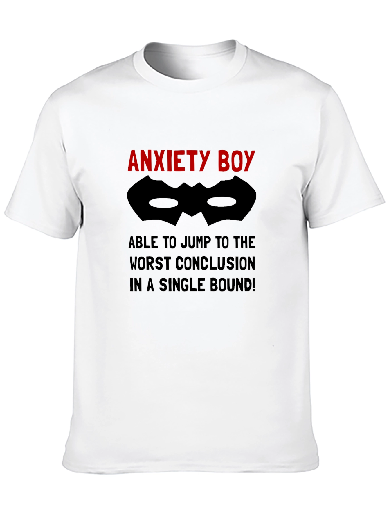 Anxiety Boy Humor T-Shirt