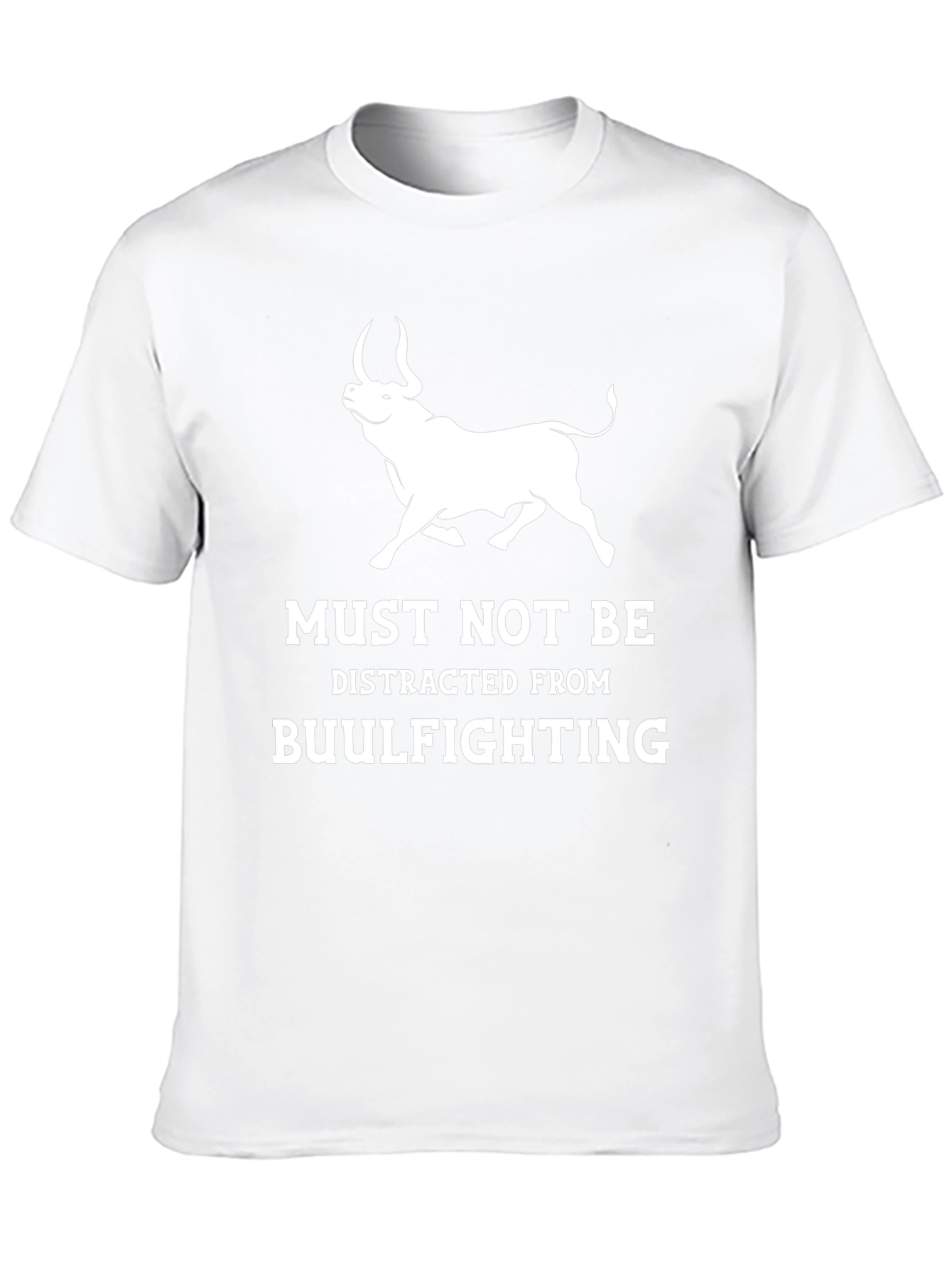 Must Not Be Distracted Bullfighting Graphic Tee