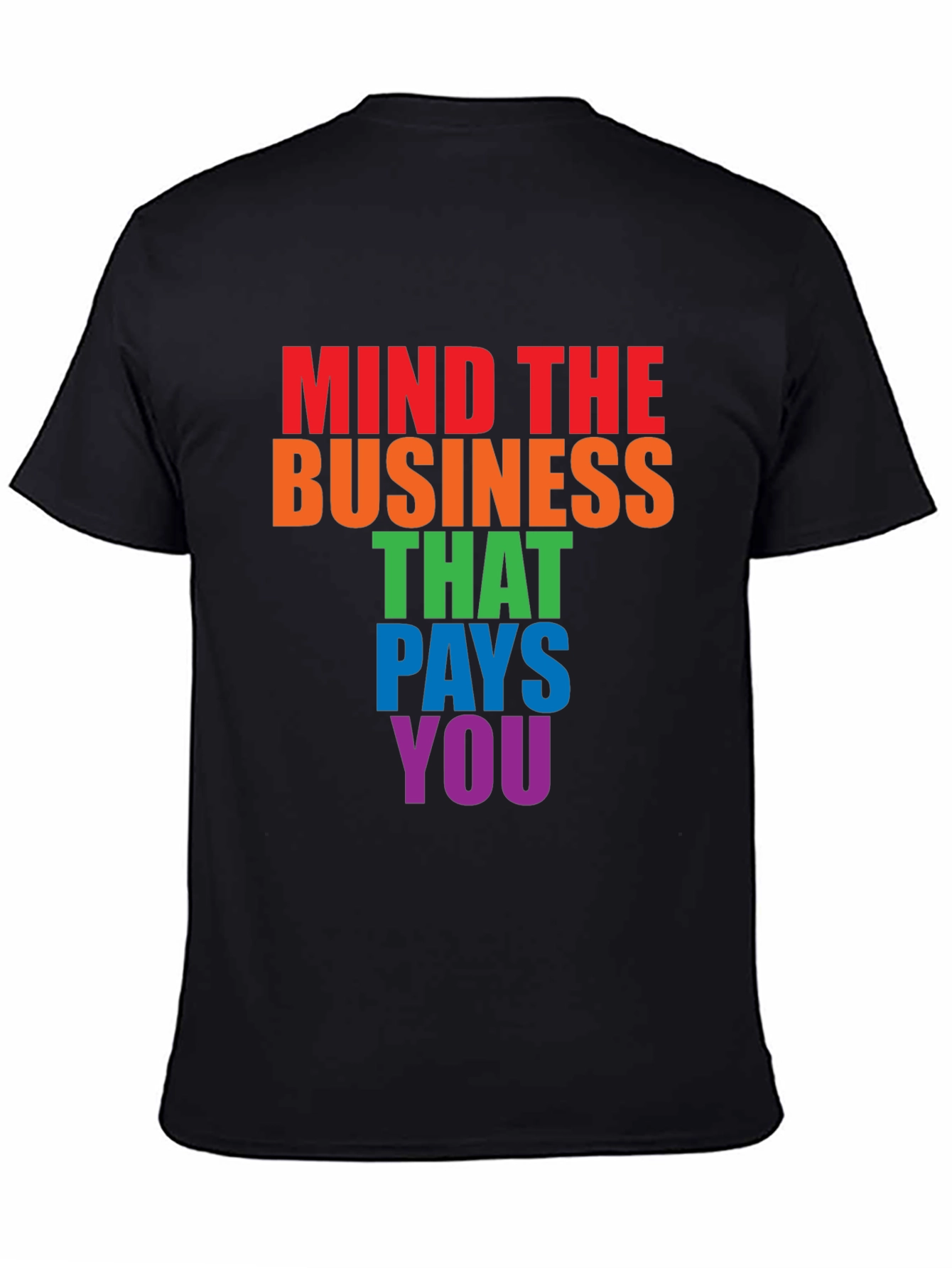 Mind The Business T-Shirt