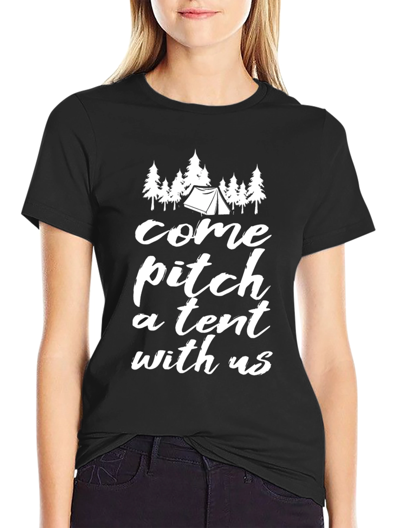 Come Pitch A Tent T-Shirt