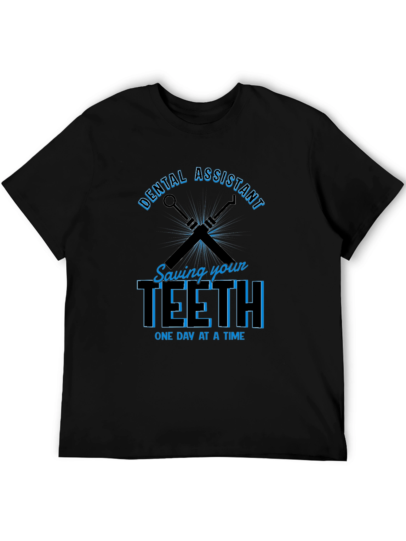Dental Assistant Saving Teeth T-Shirt