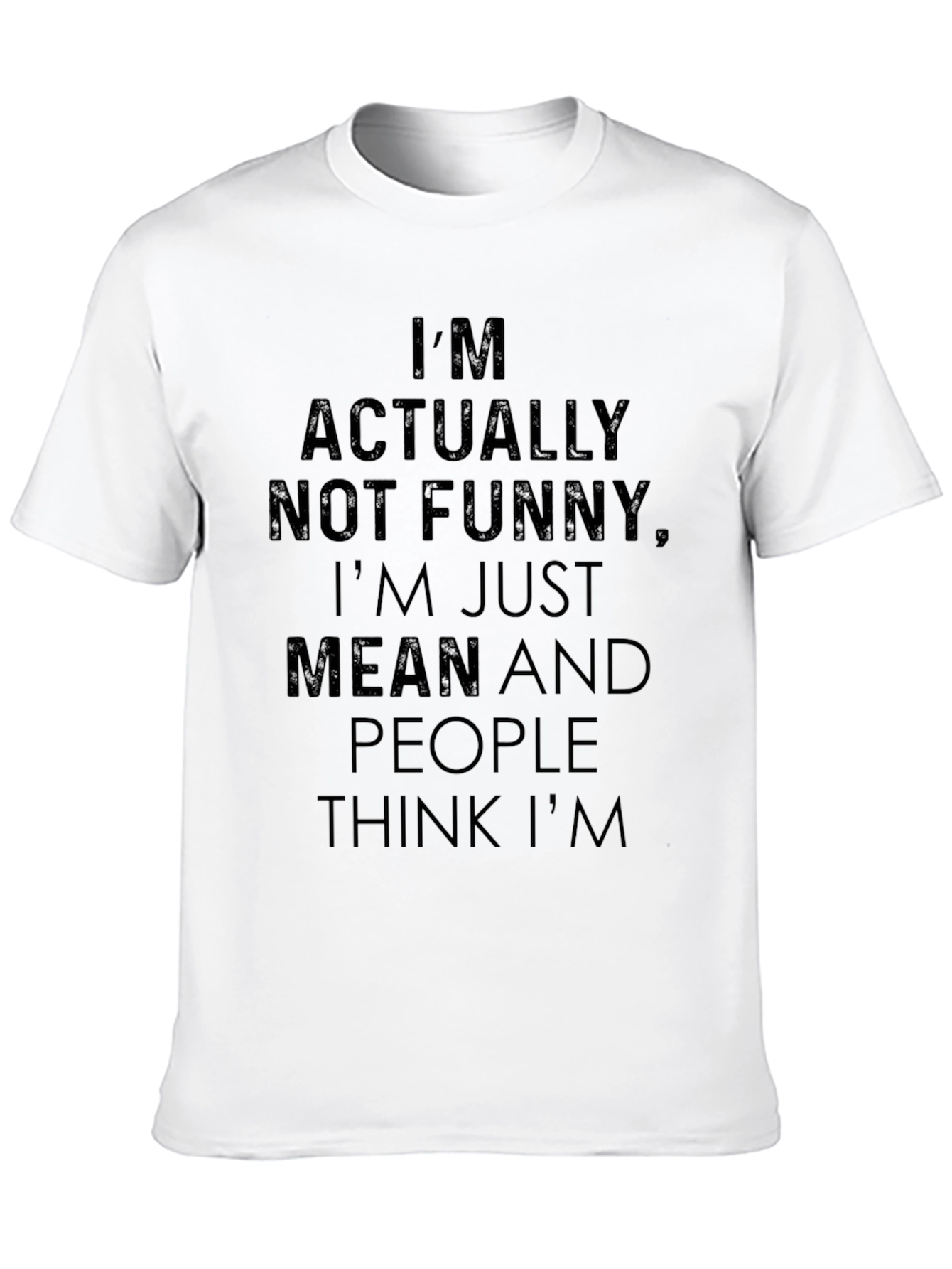 Funny Mean Sarcastic Black Graphic T-Shirt