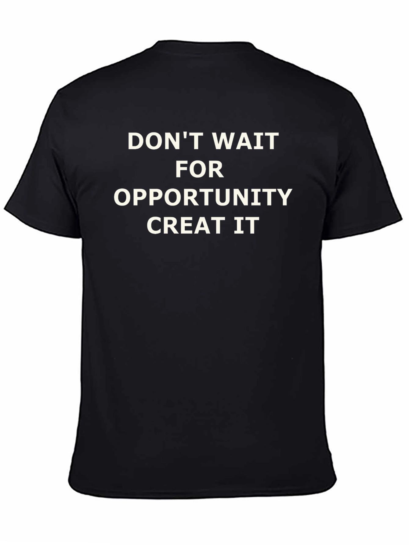 Motivational Graphic Tee - Create Opportunity