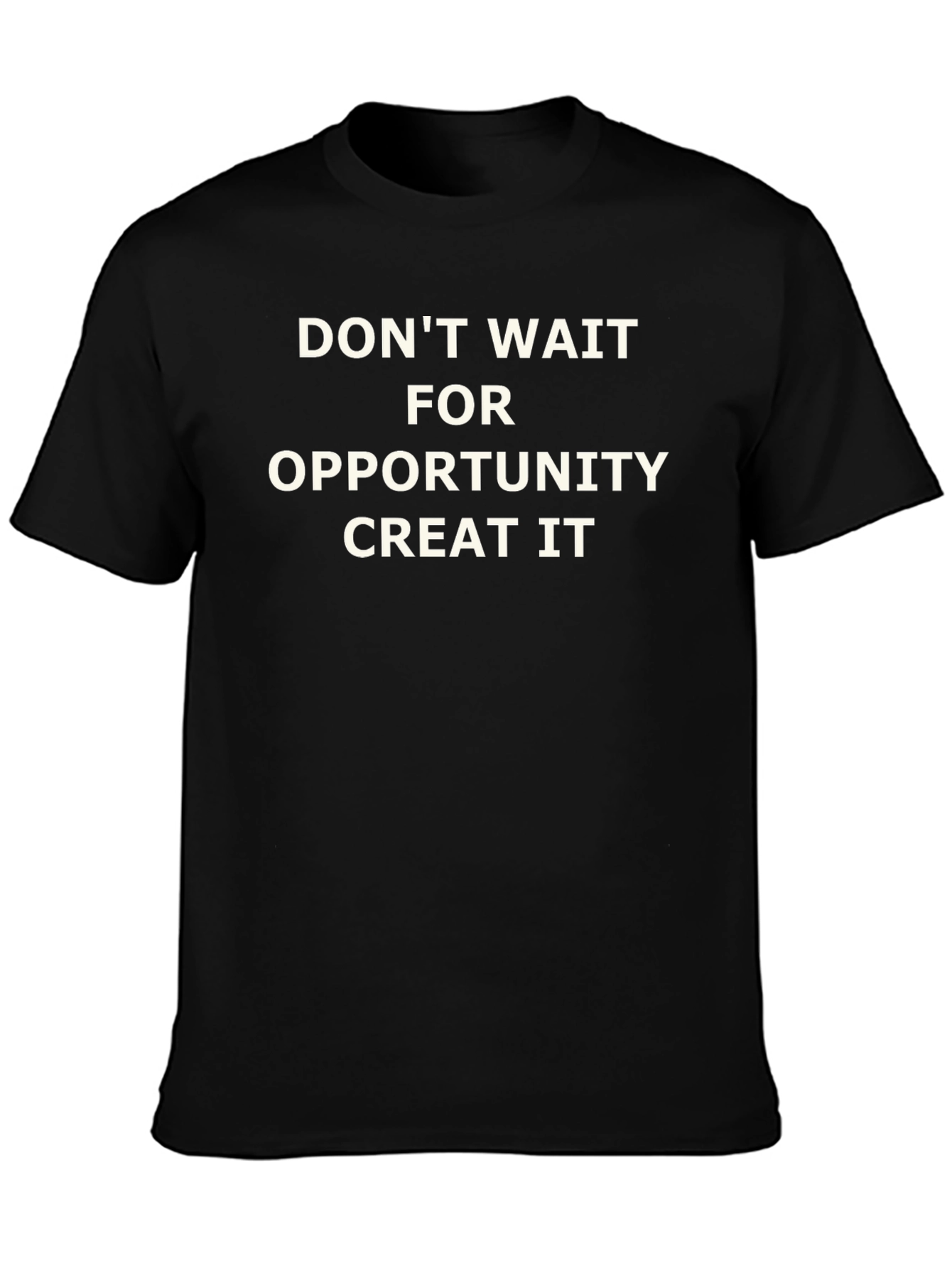 Motivational Graphic Tee - Create Opportunity