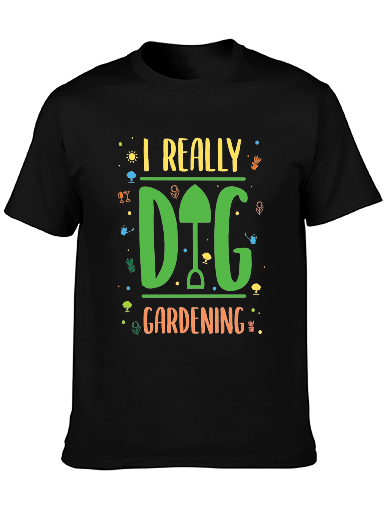 I Really Dig Gardening Black T-Shirt