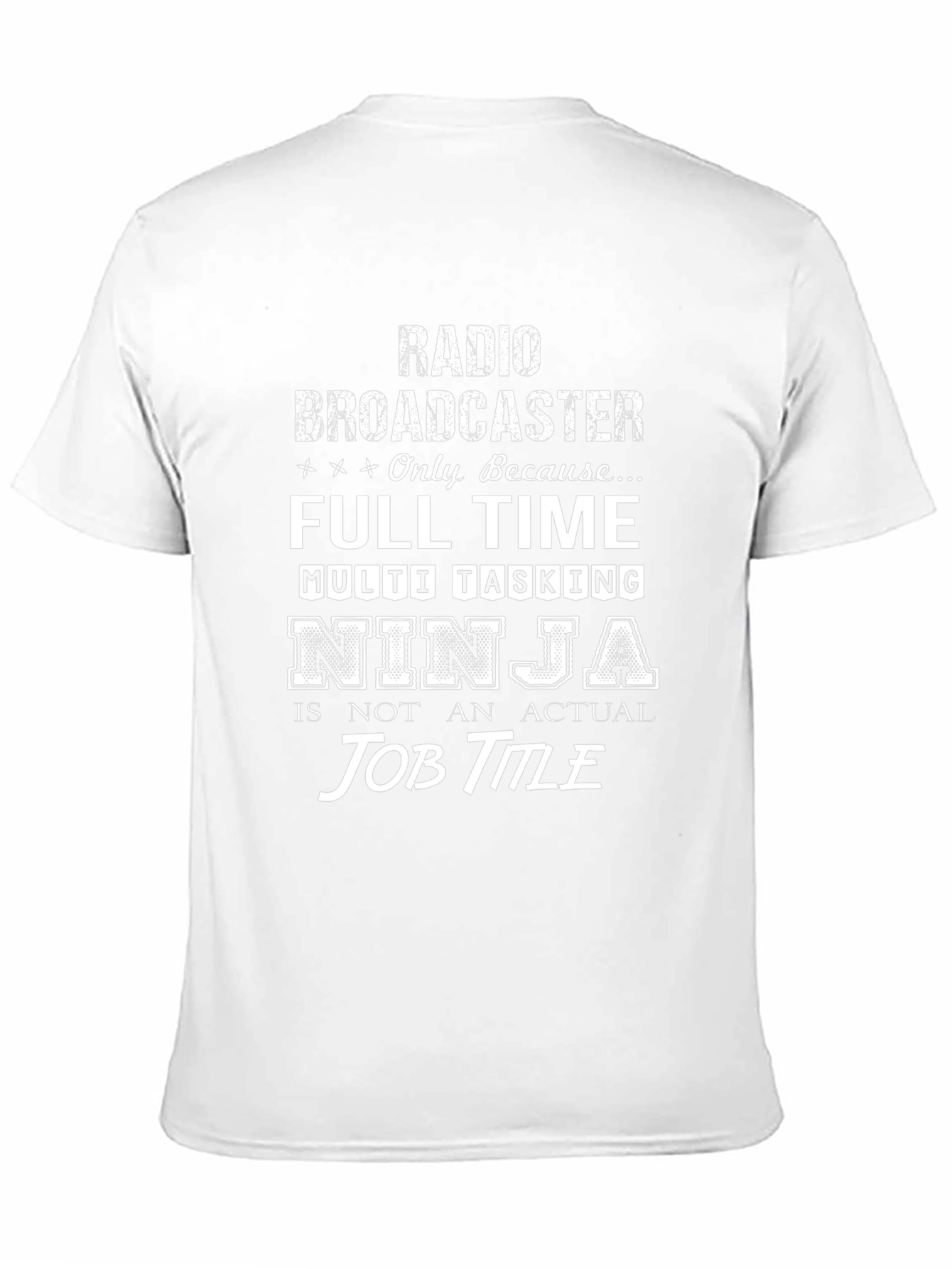 Radio Broadcaster T-Shirt - Multi-Tasking Ninja