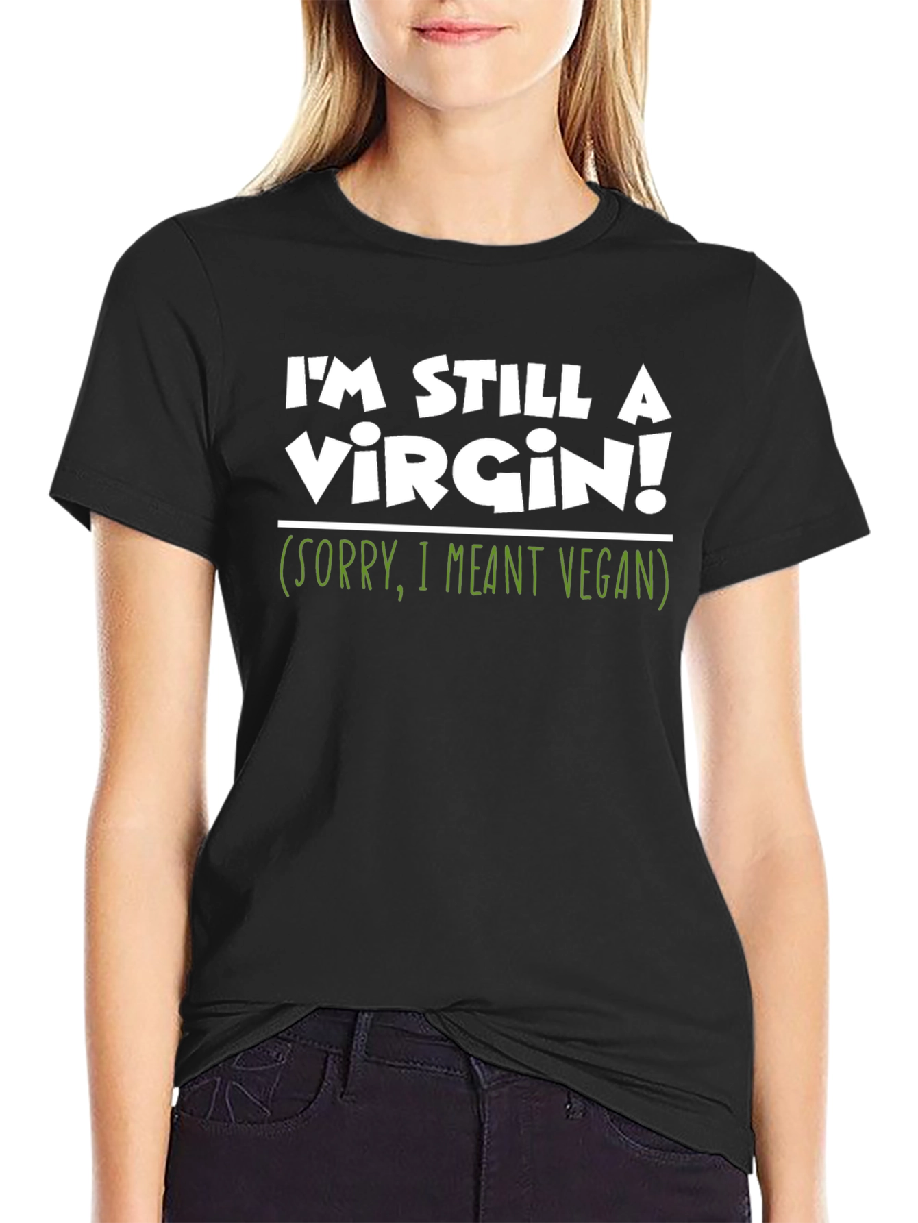 Im Still A Virgin! Vegan T-Shirt