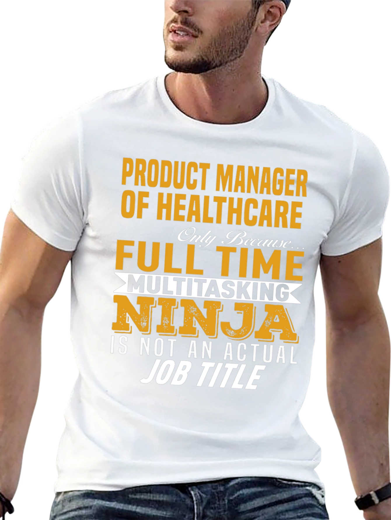 Healthcare Product Manager T-Shirt