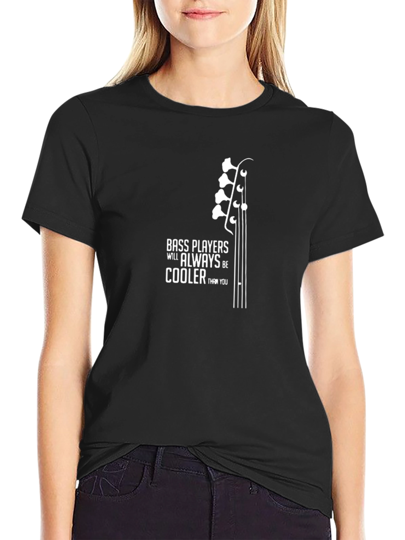 Bass Players are Cooler T-Shirt - Musician Tee