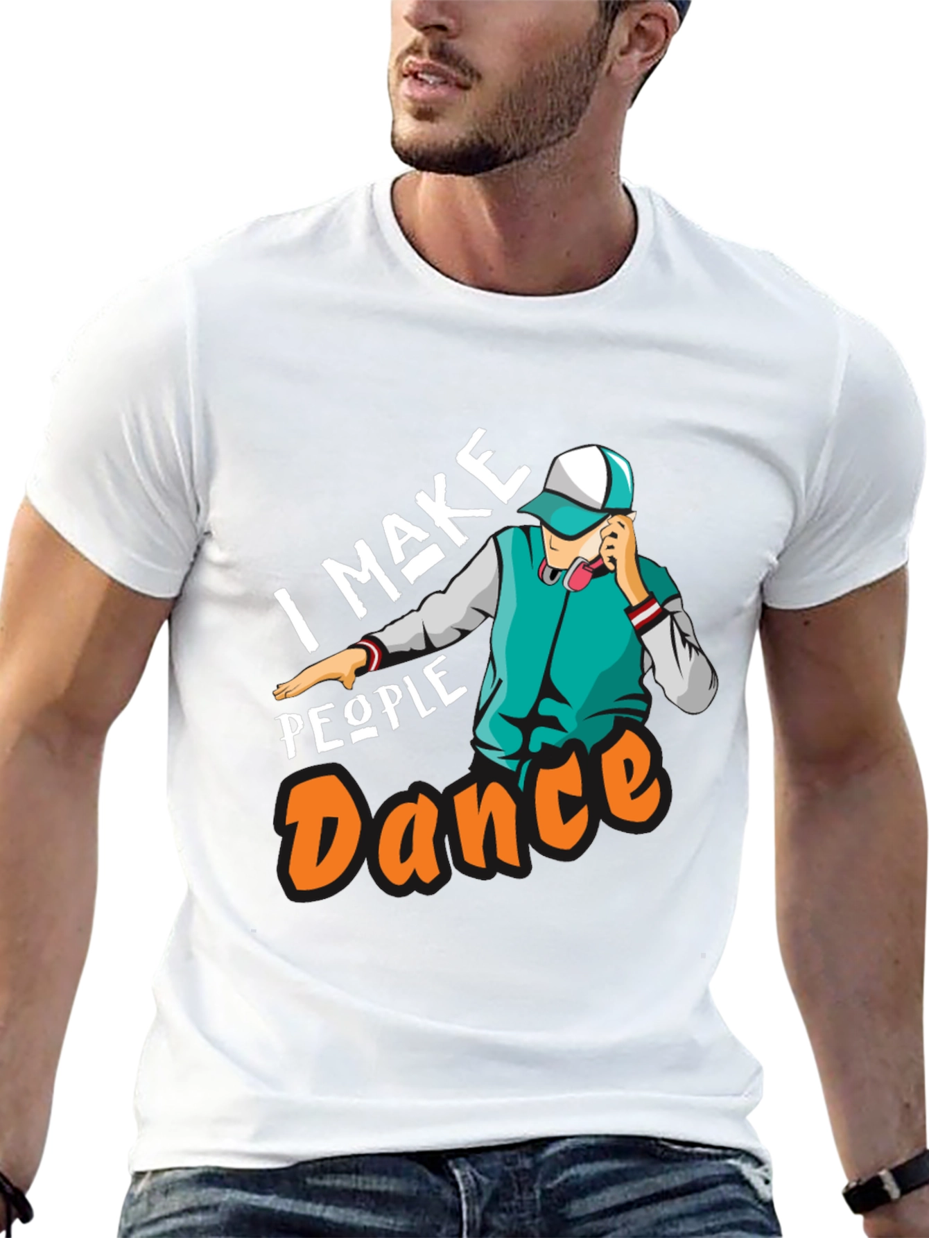 I Make People Dance Graphic T-Shirt