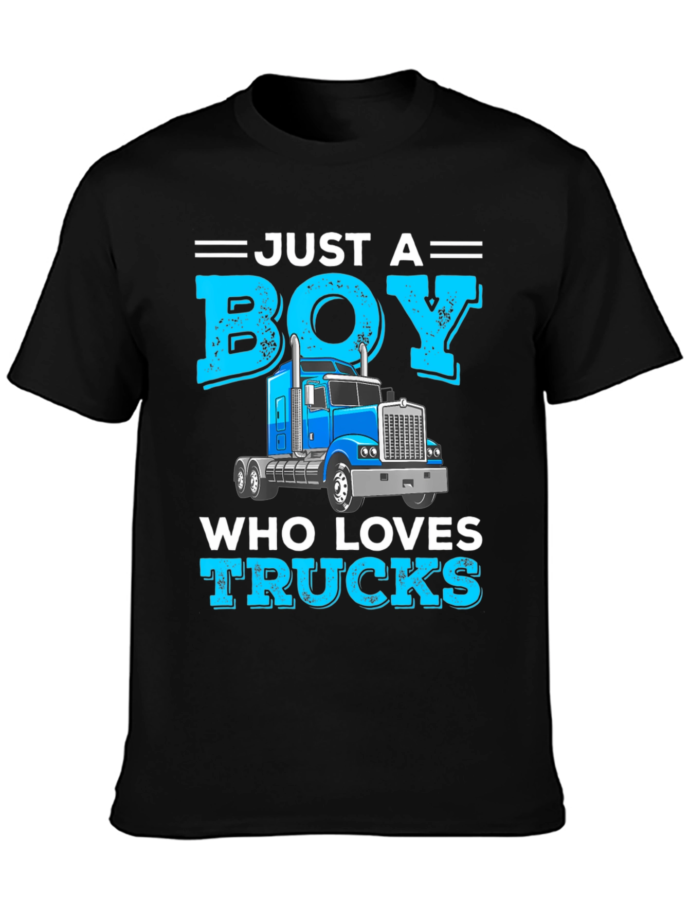Just a Boy Who Loves Trucks T-Shirt