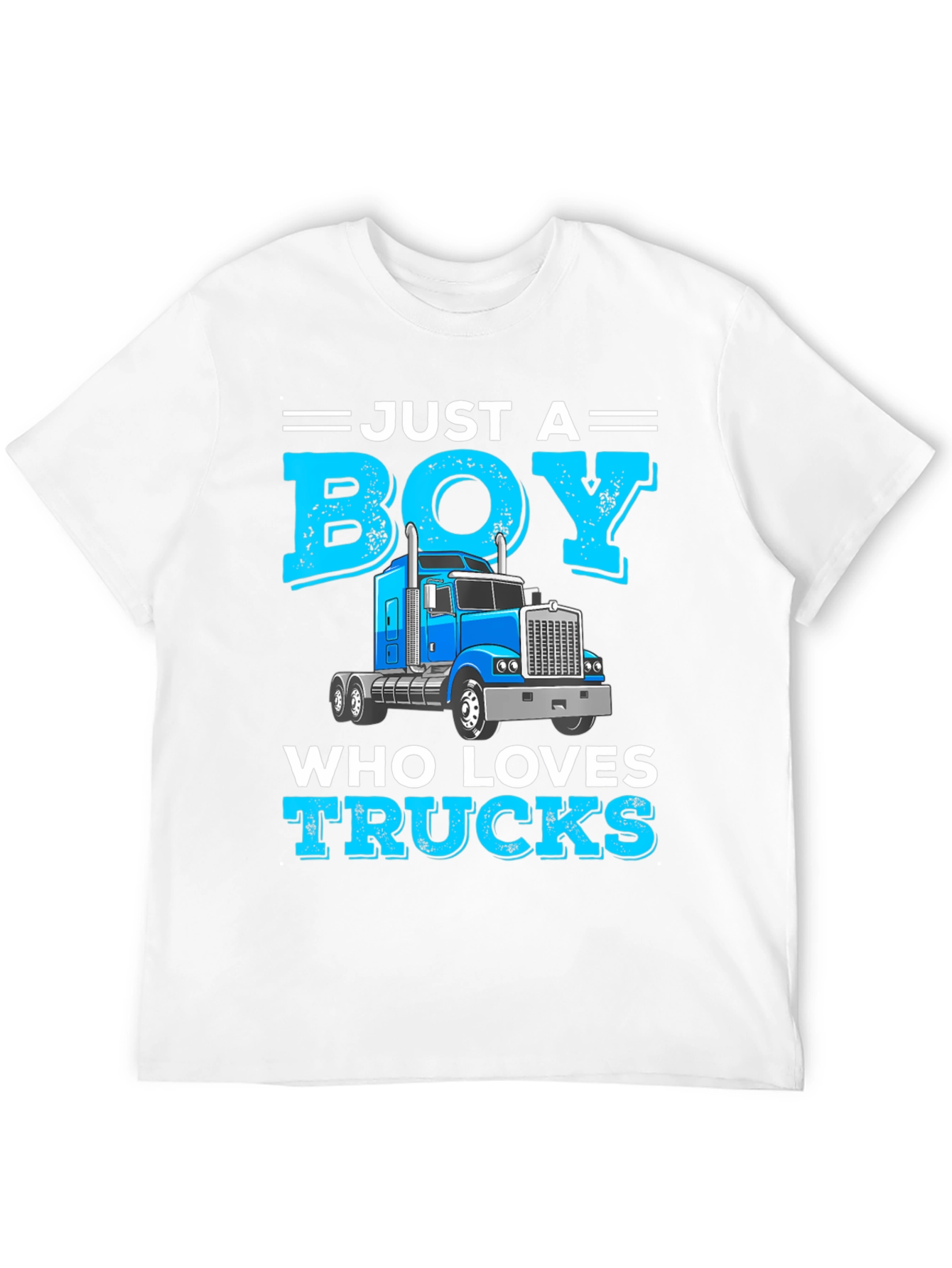 Just a Boy Who Loves Trucks T-Shirt