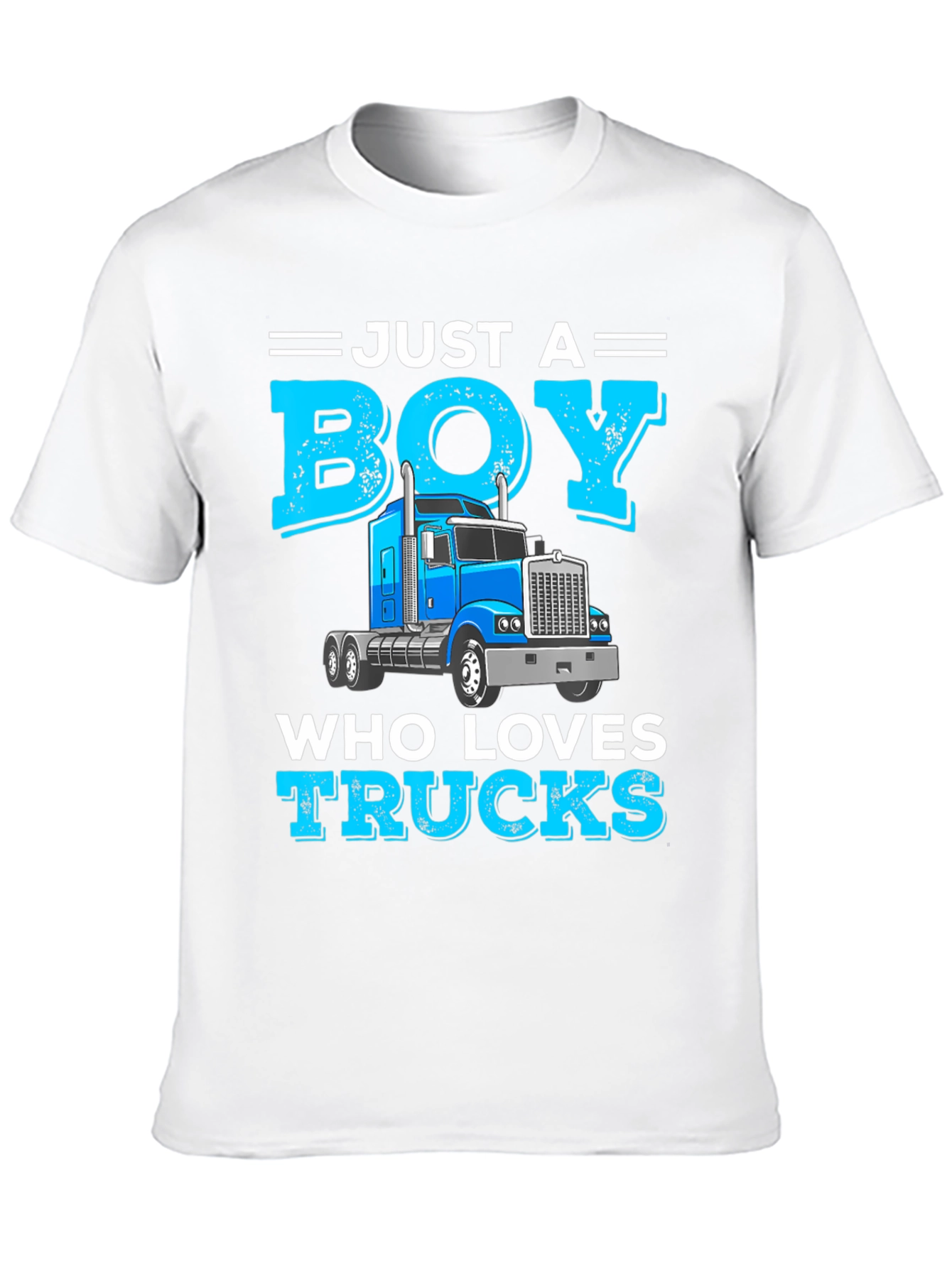 Just a Boy Who Loves Trucks T-Shirt