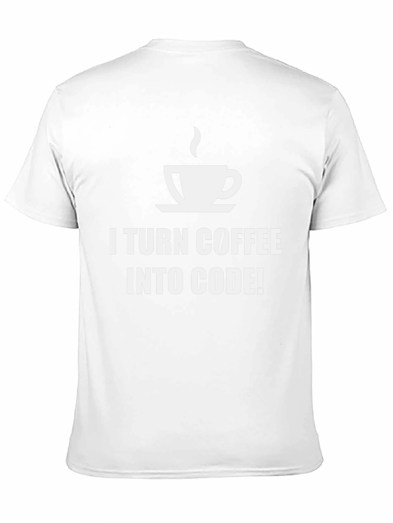 I Turn Coffee Into Code! Graphic T-Shirt