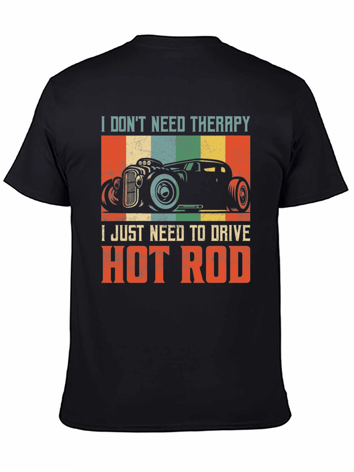 Hot Rod Therapy T-Shirt - Car Lovers Apparel