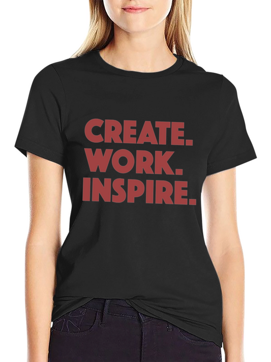 Motivational Graphic Tee - Create Work Inspire