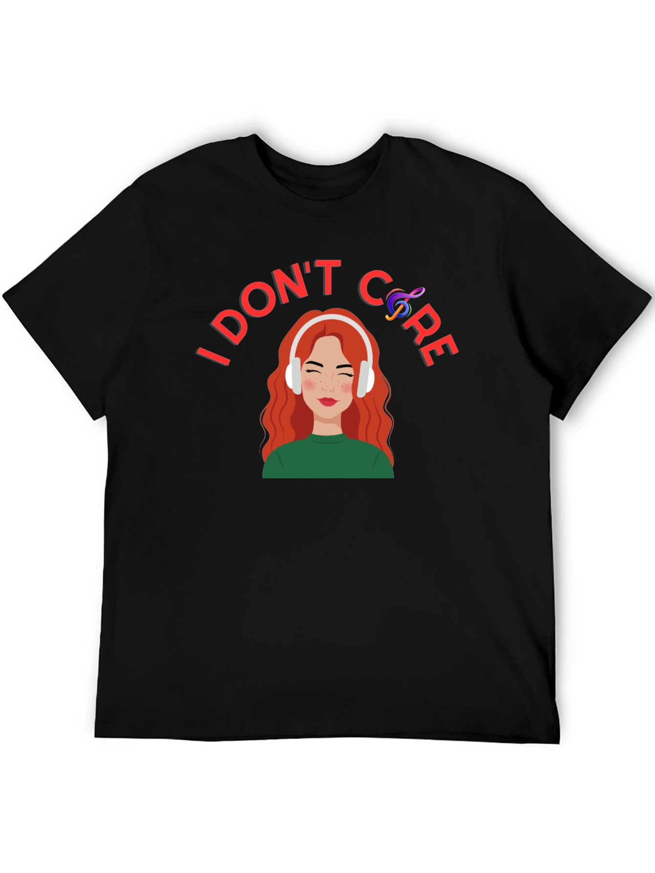 I Dont Care T-Shirt: Music Lover Graphic Tee