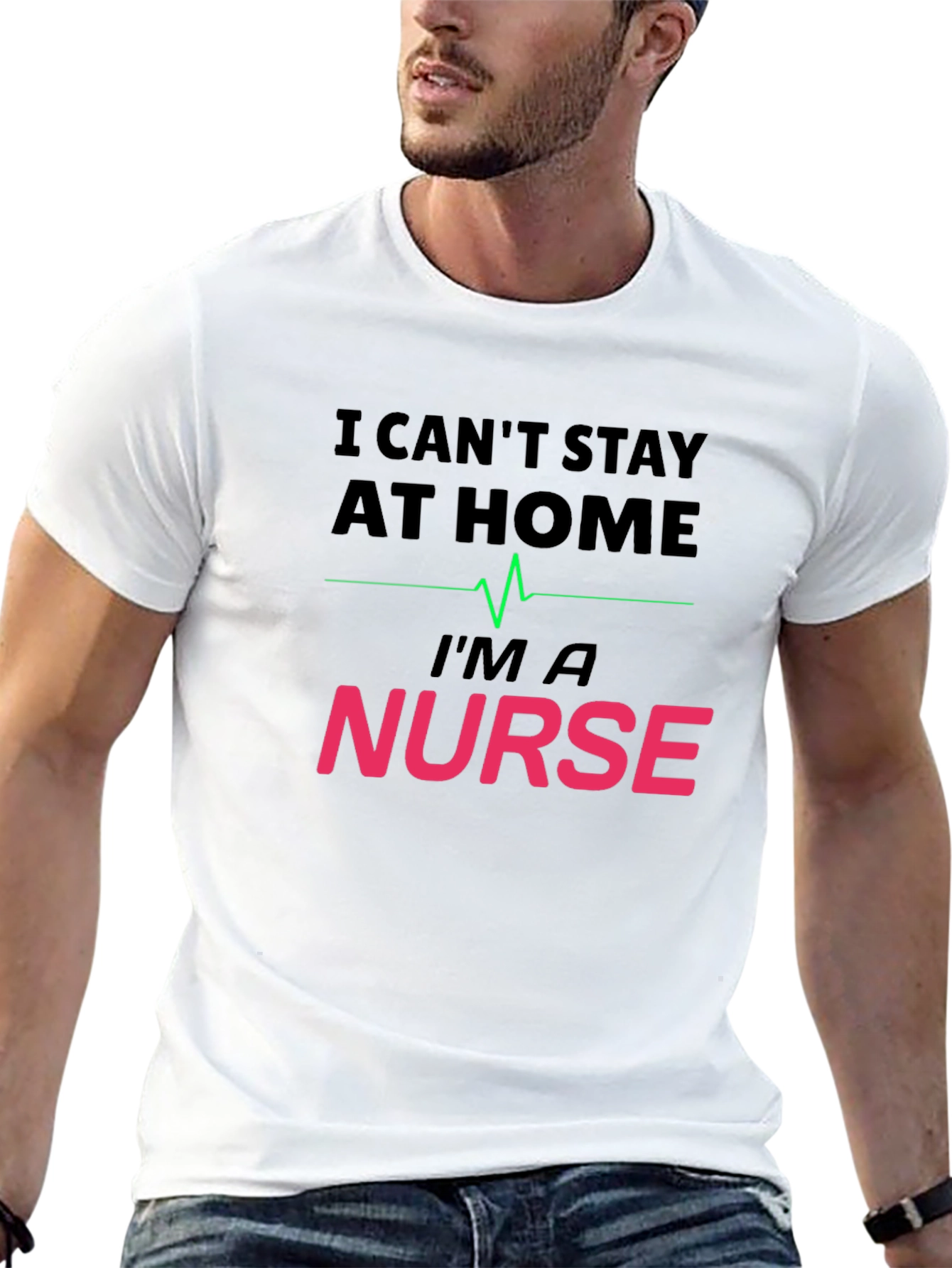 I Cant Stay At Home Im a Nurse T-Shirt