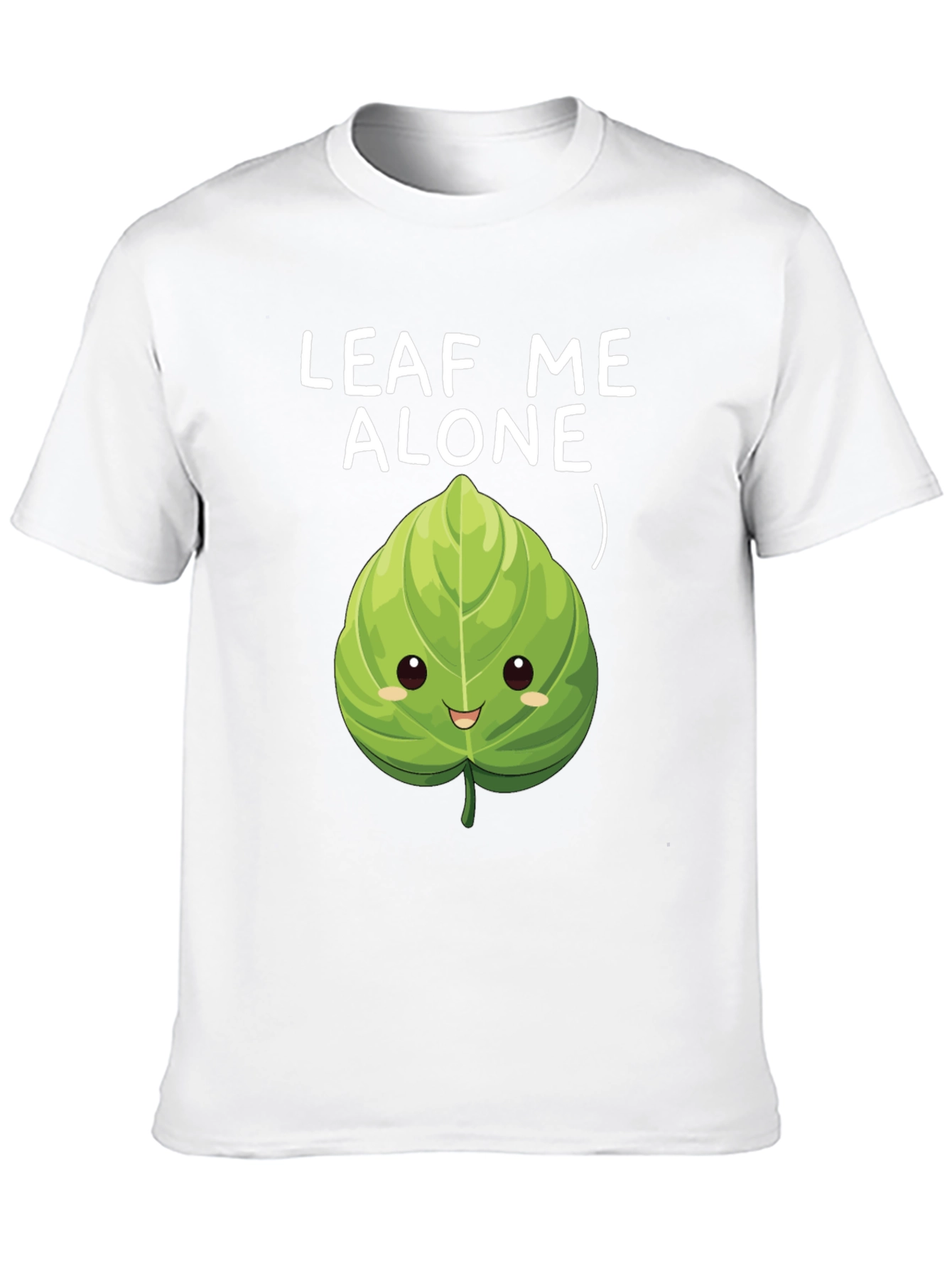 Leaf Me Alone T-Shirt - Funny Plant Pun Tee