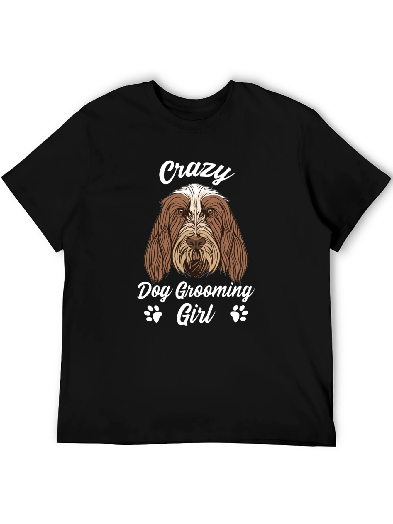 Crazy Dog Grooming Girl T-Shirt