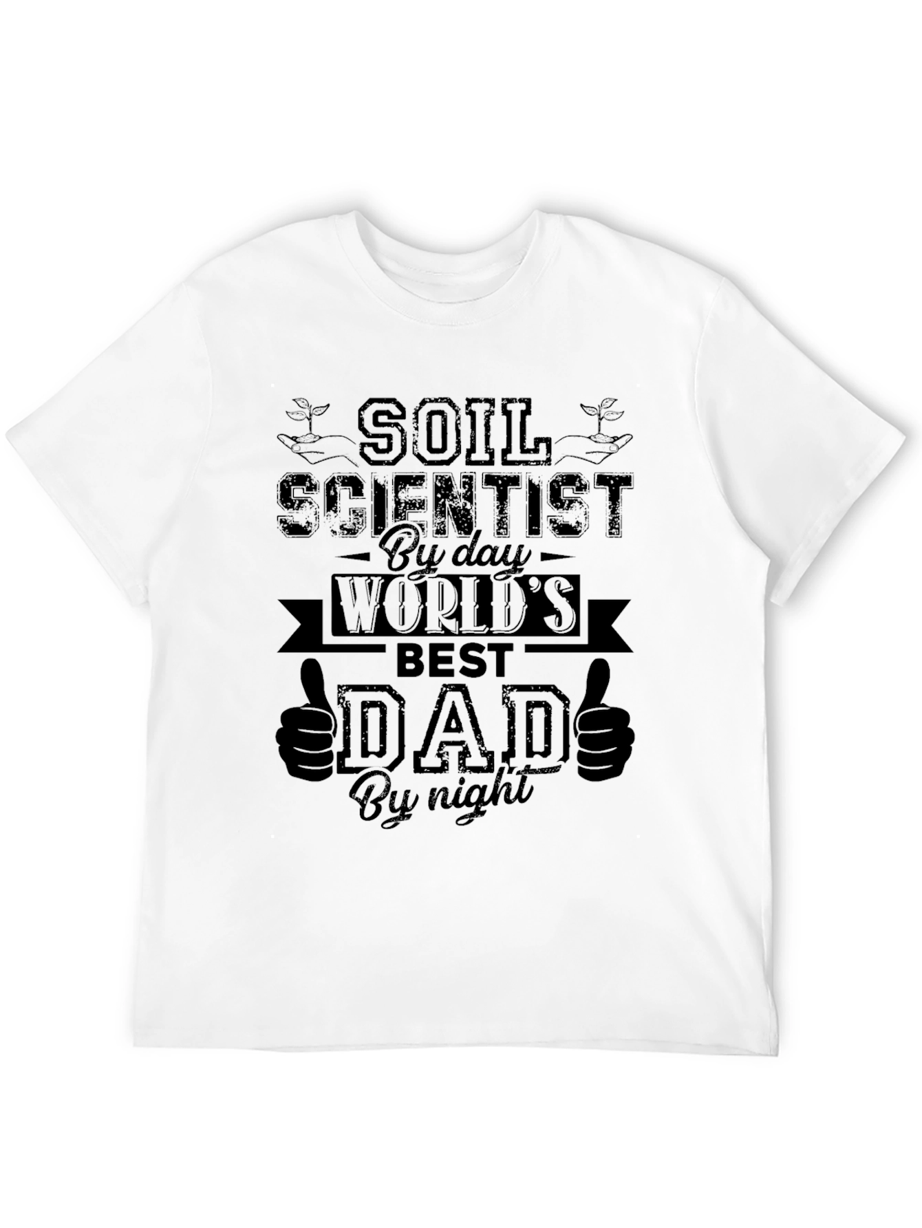 Soil Scientist Dad T-Shirt - Best Dad By Night