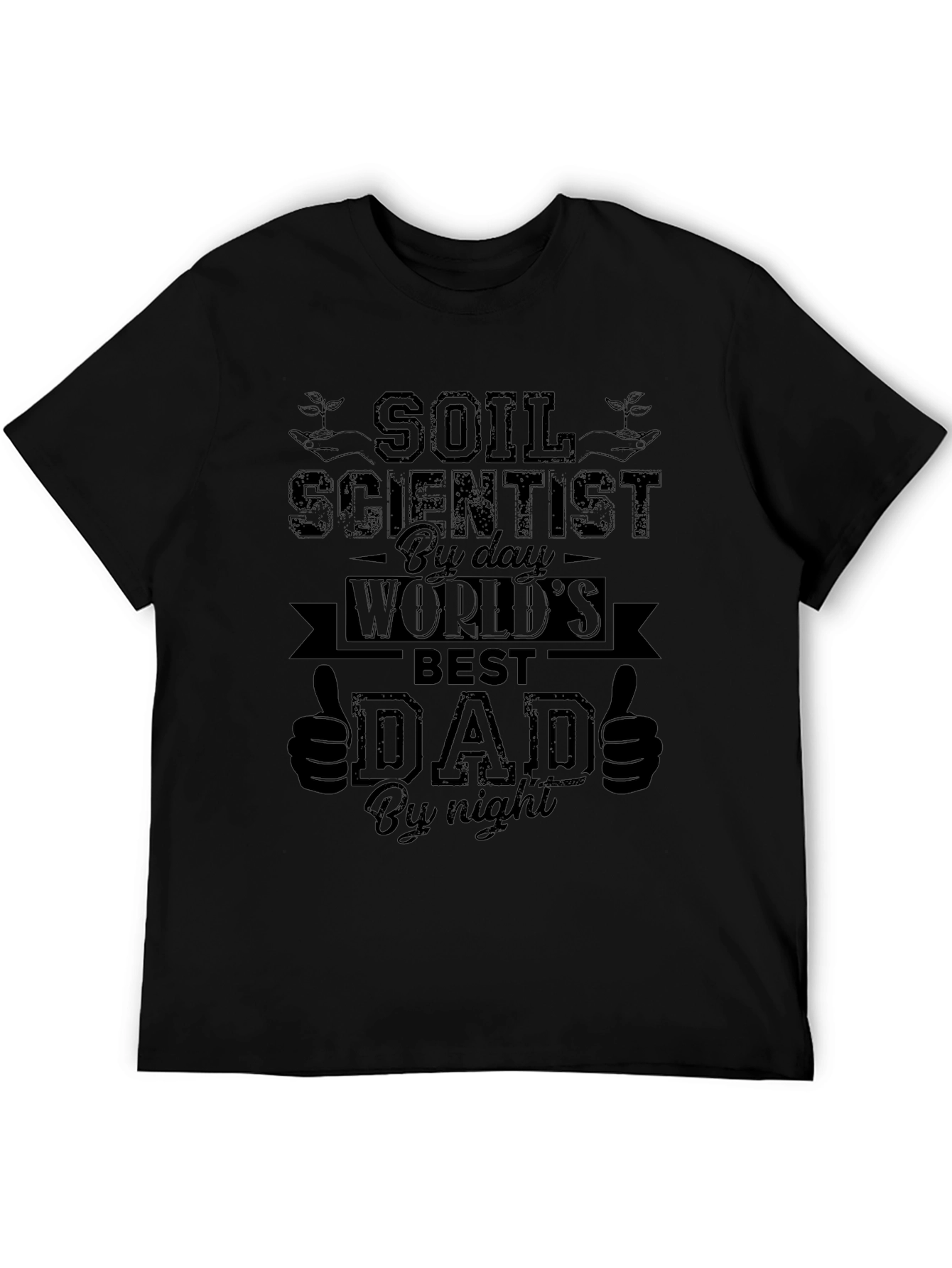 Soil Scientist Dad T-Shirt - Best Dad By Night