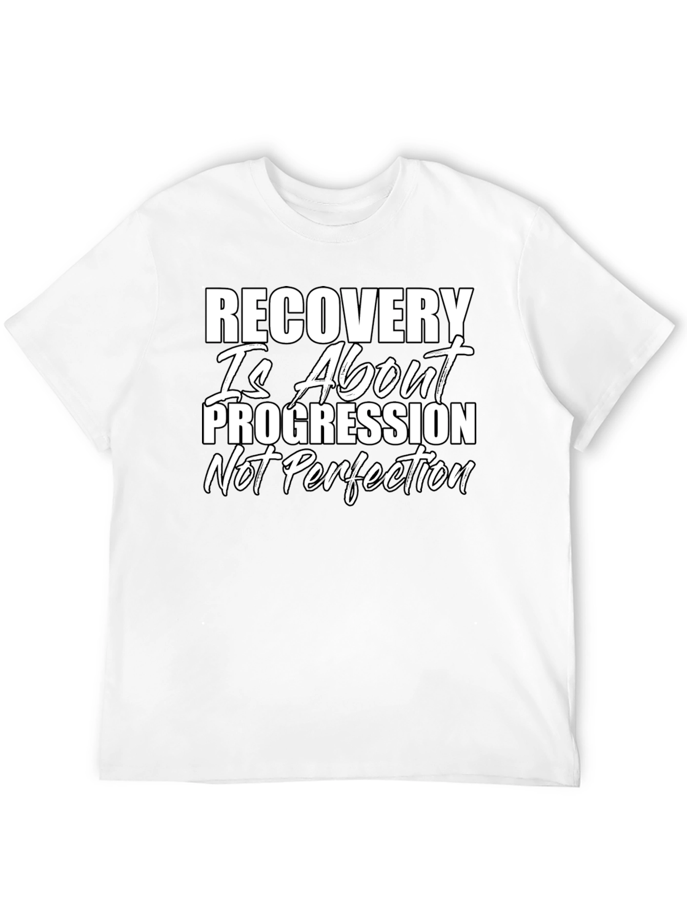 Recovery Progression T-Shirt - Motivational Tee