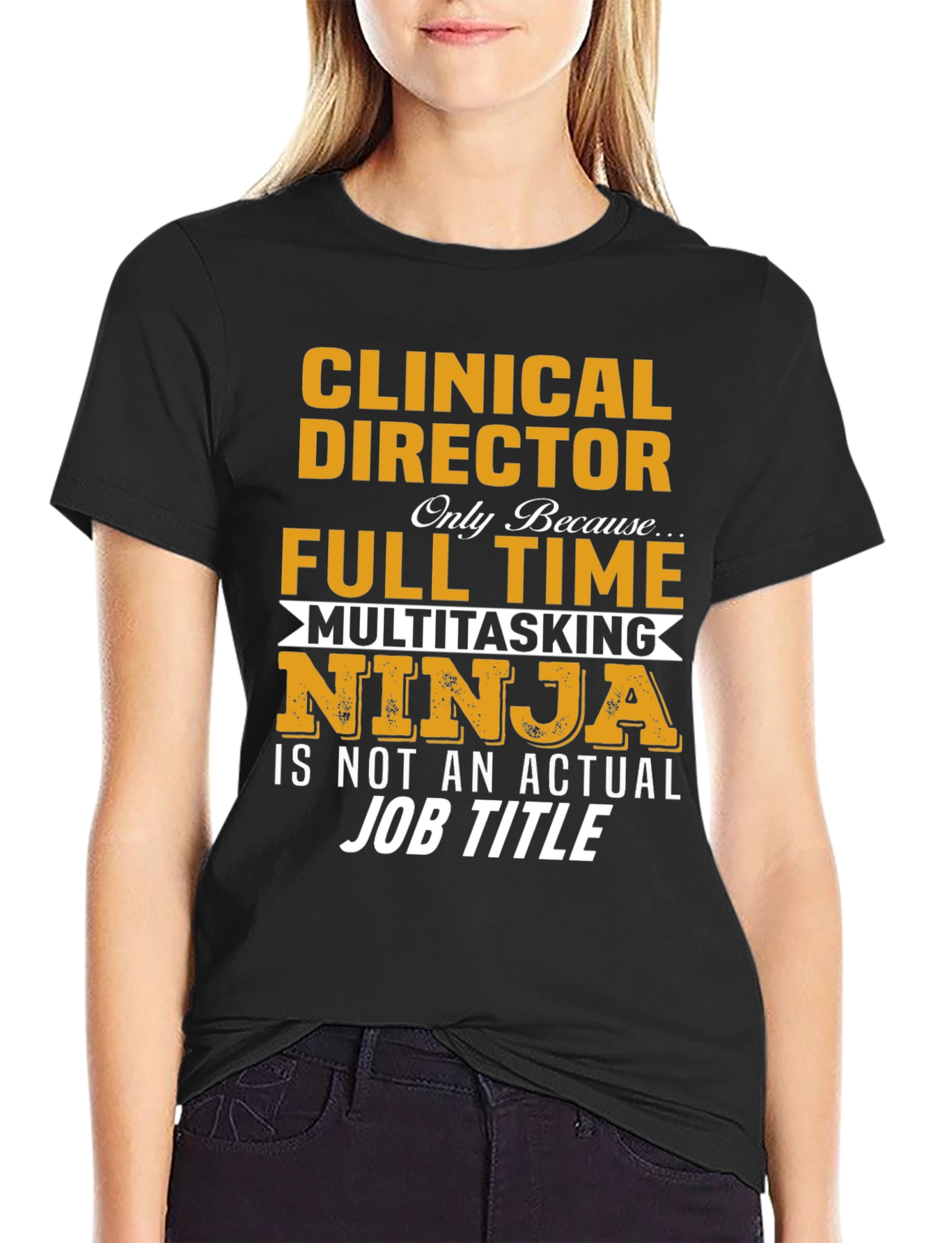 Clinical Director Multitasking Ninja T-Shirt