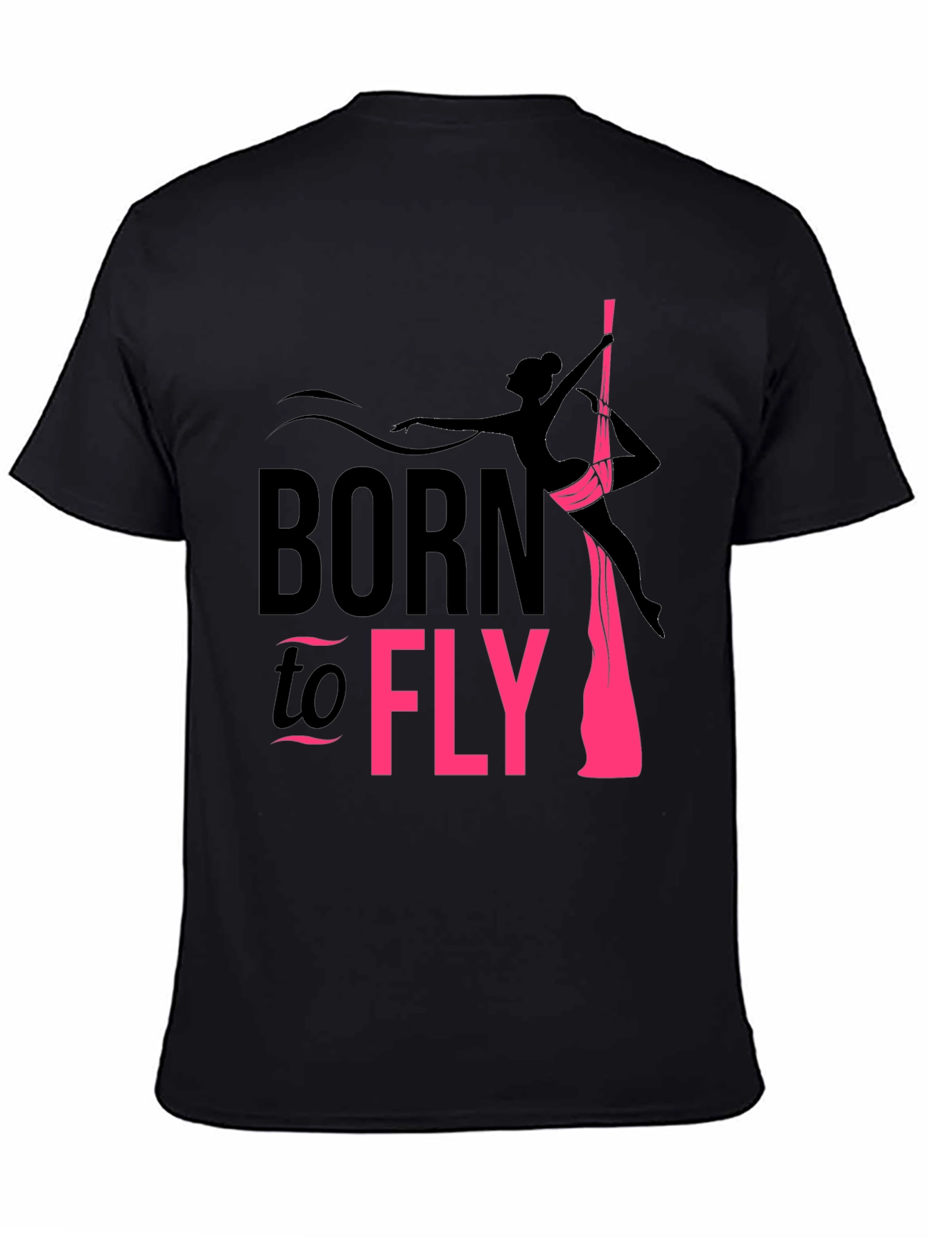 Born to Fly Aerialist T-Shirt